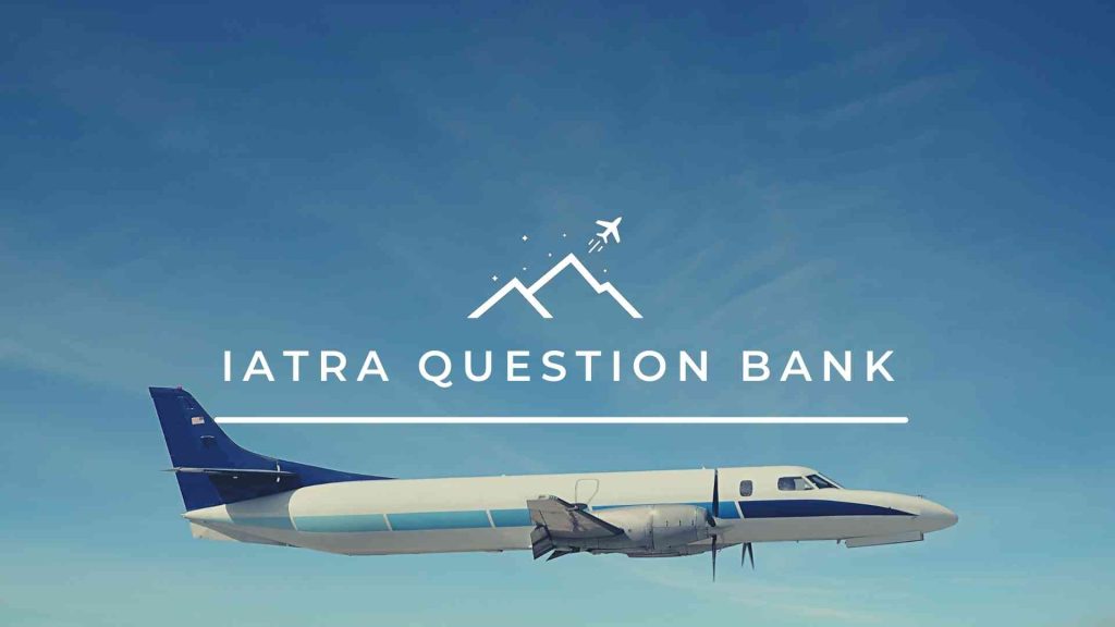 IATRA Exam Prep – Online IATRA Questions for Canadian Pilots
